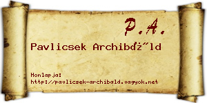 Pavlicsek Archibáld névjegykártya